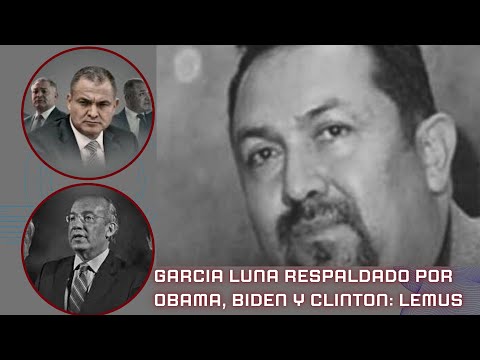 CALDERON SABIA QUIEN ERA GARCIA LUNA, O ¿EN QUE MUNDO VIVE ESE PEN.?: JESUS LEMUS