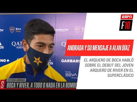 #Andrada le dejó un mensaje a Alan Díaz, el joven arquero de #River que debuta en el Superclásico