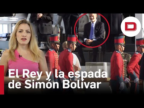 La polémica del Rey Felipe VI y la espada de Simón Bolívar