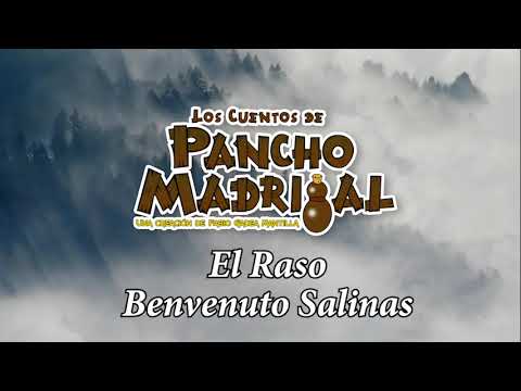 Cuentos de Pancho Madrigal -  El Raso Benvenuto Salinas -  La Cruz de Guayacán