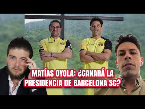 Entrevista definitiva con Matías Oyola | ¿Ganará la presidencia de Barcelona SC?