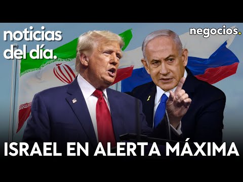 NOTICIAS DEL DÍA: Israel en alerta máxima, Irán pide ayuda a Rusia y Trump pide aviones militares