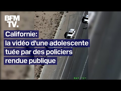 Californie: la vidéo d'une adolescente tuée par des policiers rendue publique