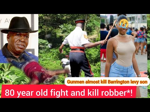80 year old murder robber in his house big fight*gunmen almost kill barrington levy son