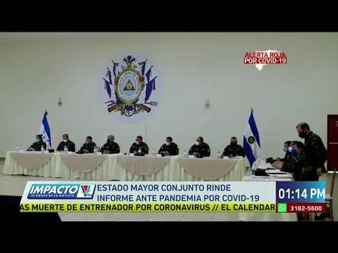 Estado Mayor Conjunto rinde informe ante pandemia por Covid-19