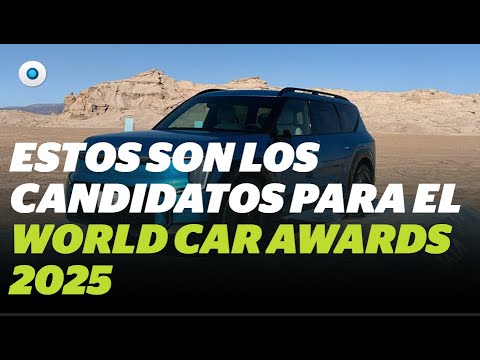 Conoce los próximos candidatos para el World Car Awards 2025 I Reporte Indigo