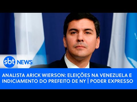 Analista Arick Wierson: Eleições na Venezuela e Indiciamento do Prefeito de NY | Poder Expresso