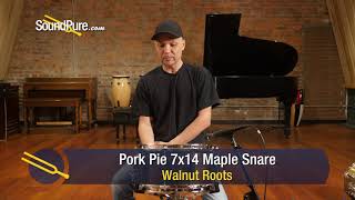 Pork Pie 7x14 Maple Snare Drum Walnut Roots Veneer Quick 'n' Dirty