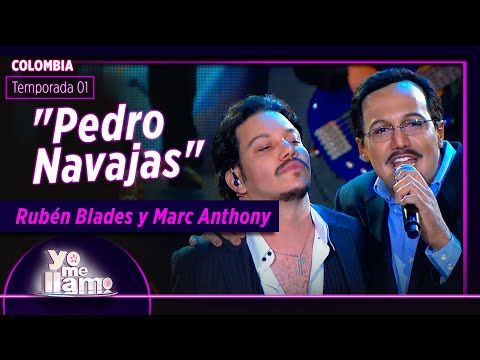 Los imitadores de Ruben Blades y Marc Anthony  Pedro Navajas| TEMP. 01|YO ME LLAMO Edición Colombia