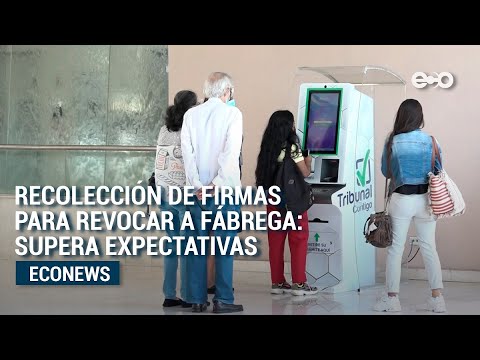 Supera expectativas recolección de firmas para revocatoria del alcalde Fábrega | #Eco News