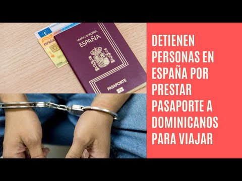 Detienen 50 personas en España por prestar pasaportes a dominicanos
