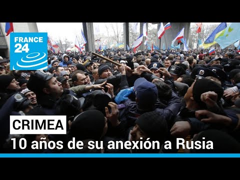 Se cumplen 10 años de la anexión rusa de Crimea, un hecho que selló el destino de Ucrania