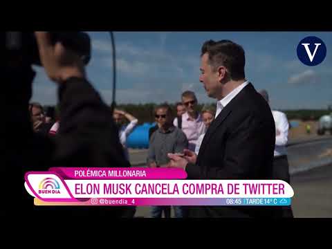 Buen Día - Polémica millonaria: Elon Musk cancela compra de Twitter