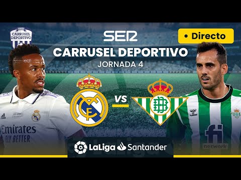 ? EN DIRECTO | REAL MADRID -  REAL BETIS #LaLiga Jornada 4