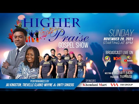 Higher Praise Gospel Show - November 28, 2021