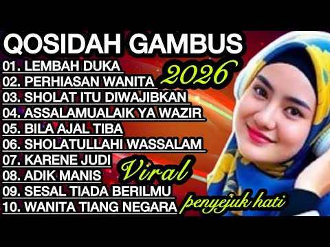 KOLEKSI TERMAHALL 2026 QOSIDAH GAMBUS MODERN ‼️MERDU PENYEJUK HATI ♥️ PALING ENAK DIDENGAR SEDUNIA