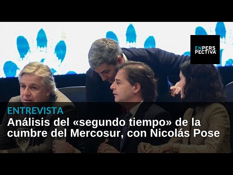 Mercosur: ¿Qué implica que Uruguay no firme declaración final? ¿Qué se dijo sobre el TLC con China?