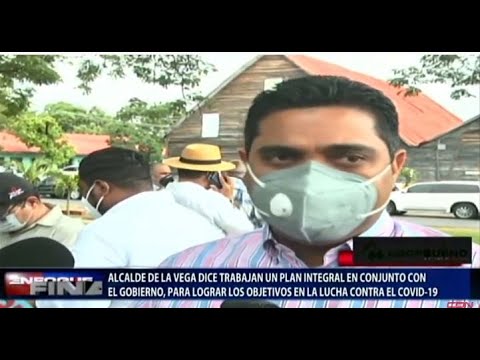 Alcalde de La Vega dice trabaja conjunto al Gobierno para reducir casos del Covid  en la provincia
