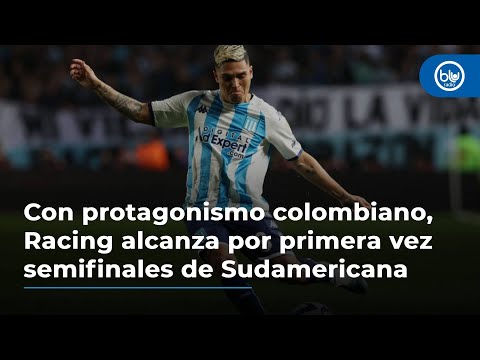 Con protagonismo colombiano, Racing alcanza por primera vez las semifinales de Sudamericana