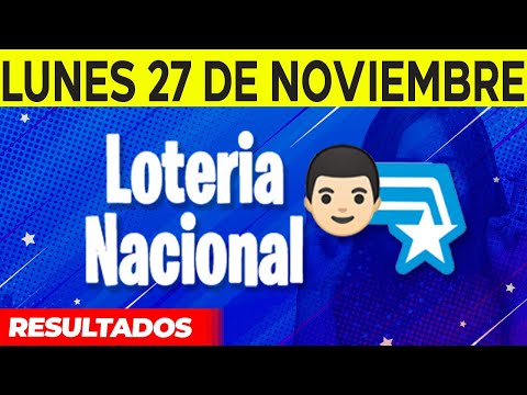 Resultados de La Loteria Nacional del Lunes 27 de Noviembre del 2023