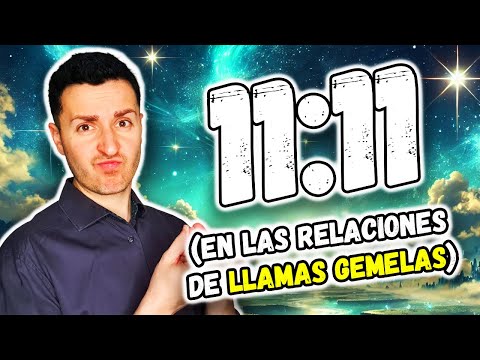 ? El  SIGNIFICADO 11:11 en las RELACIONES de LLAMAS GEMELAS | Numerología 1111