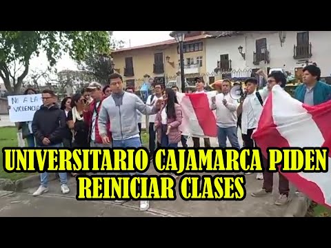 UNIVERSITARIOS DE CAJAMARCA RECHAZAN ACTOS DE VIOL3NCIAS EN LAS MANIFESTACIONES...