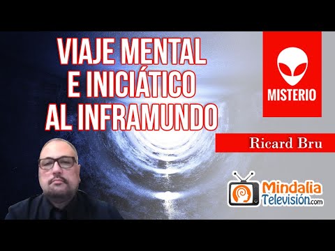 Viaje mental e iniciático al inframundo, por Ricard Bru