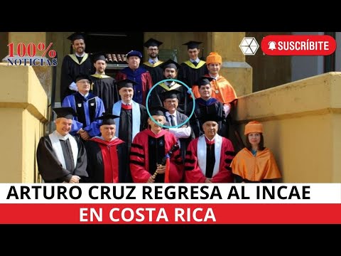 INCAE Costa Rica da la bienvenida a Arturo Cruz, excarcelado político desterrado