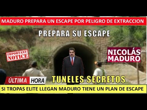Maduro prepara un escape hay peligro de extraccion