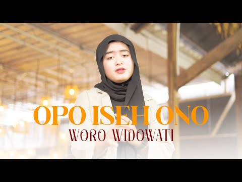 Woro Widowati - Opo Iseh Ono (Official Music Video)