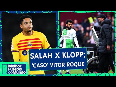 TRETA de SALAH E KLOPP em derrota; VITOR ROQUE merece chances? - Melhor Futebol do Mundo (29/04/24)