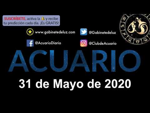 Horóscopo Diario - Acuario - 31 de Mayo de 2020