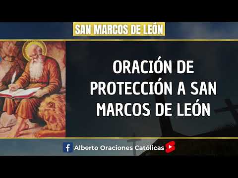 Oracion de Proteccion a San Marcos de Leon para Vencer a tus Enemigos #SanMarcos