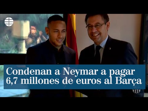 Condenan a Neymar a pagar 6,7 millones de euros al Barça