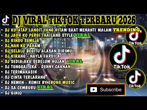 DJ VIRAL TIKTOK TERBARU 2026 | KUTATAP LANGIT YANG HITAM SAAT MENANTI MALAM | JAUH KO PERGI V2