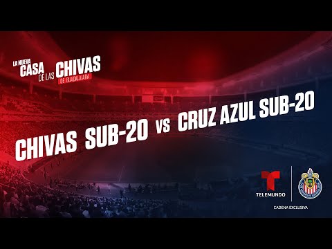 EN VIVO | Chivas vs. Cruz Azul | Sub-20 | Telemundo Deportes