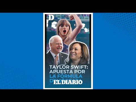 “Voy a votar por Kamala Harris”: Taylor Swift elige al partido demócrata | El Diario