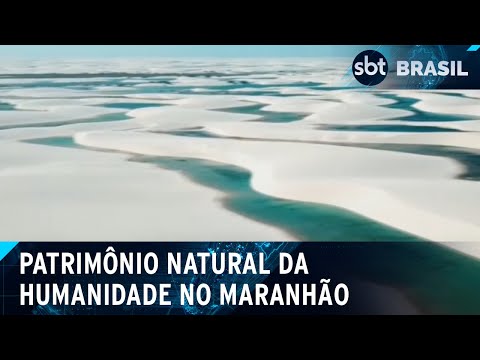 Lençóis Maranhenses são eleitos Patrimônio Natural da Humanidade pela Unesco | SBT Brasil (26/07/24)