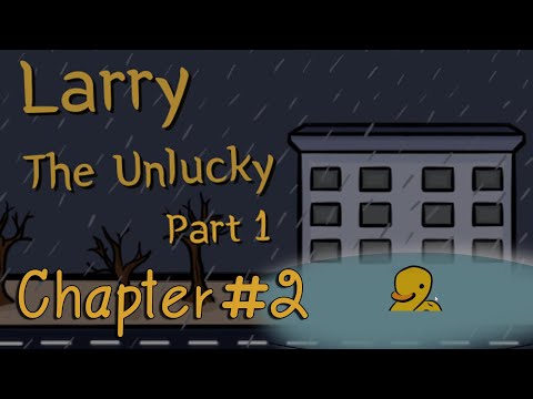 LarryTheUnlucky2|ไขปริศนา