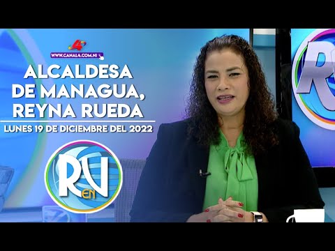 Alcaldesa de Managua, Reyna Rueda en la Revista En Vivo con Alberto Mora – 19 de diciembre del 222