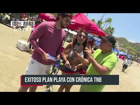 Exitoso plan playa con Crónica TN8 - Nicaragua