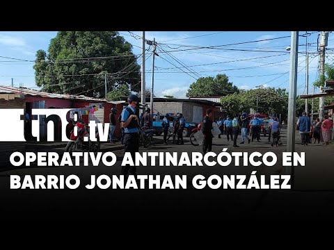 Atrapan a tres «fichas» en operativo del barrio Jonathan González, Managua - Nicaragua