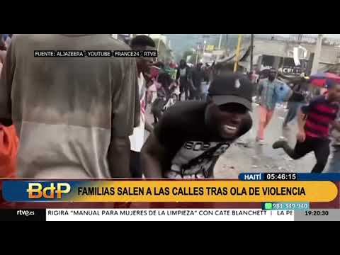 Haití: Familias salen a las calles tras ola de violencia