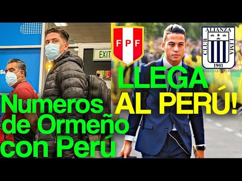 SANTIAGO ORMEÑO NÚMEROS CON LA SELECCIÓN PERUANA, ALIANZA LIMA CRISTIAN BENAVENTE LLEGA AL PERÚ