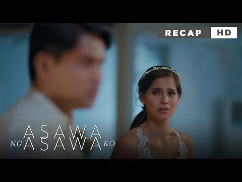 Asawa Ng Asawa Ko: Leon sets aside his guilt to continue the wedding! (Weekly Recap HD)