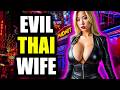 Evil Thai Wife CLEANS OUT American Husband