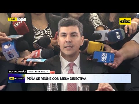 Santiago Peña se reúne con mesa directiva