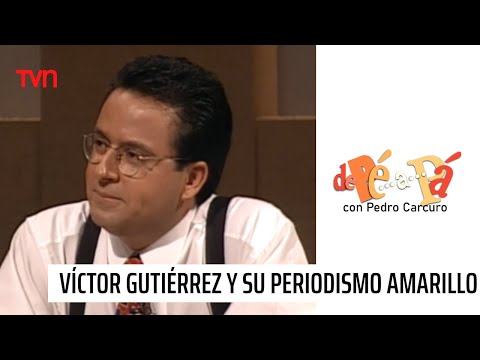 Víctor Gutiérrez y la razón de su periodismo amarillo | De Pé a Pá