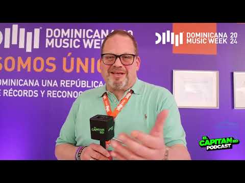 Carlos Perez de PLAY MPE en el Dominicana Music Week 2024