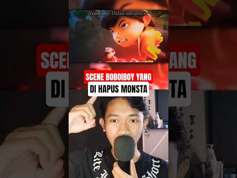 SCENE BOBOIBOY YANG DI HAPUS 😱#boboiboy #animasi #petualangan #shorts